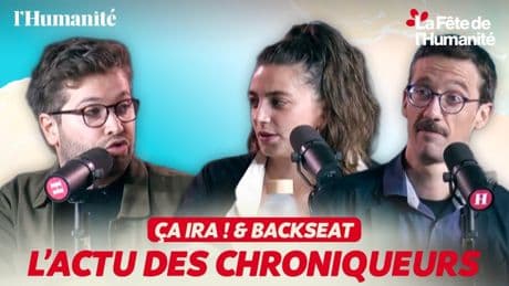 Un mouvement d’ampleur le 18 septembre ? L’avis des chroniqueurs de Ça ira ! x Backseat