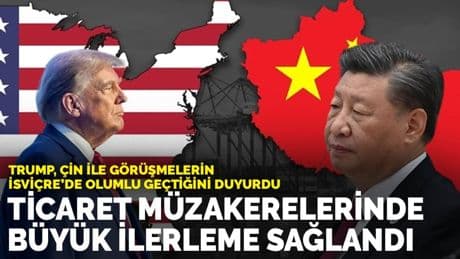 Trump: Çin ile ticaret görüşmelerinde büyük bir ilerleme kaydedildi