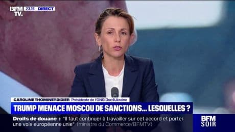 Ultimatum de Donald Trump contre la Russie: pour Caroline Thominet-Didier (ONG Doc4Ukraine), "l'Ukraine n'est sûrement pas le premier souci" du président américain