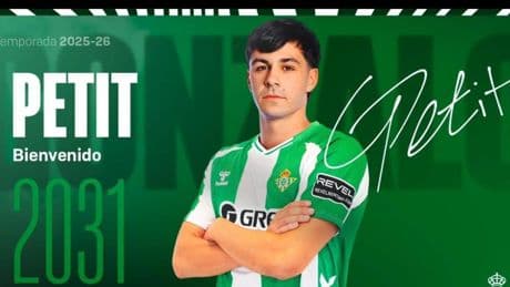 El Betis hace oficial el fichaje de Petit hasta 2031