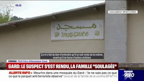 Meurtre dans une mosquée du Gard: "Ça m'a fait du bien d'entendre qu'il se soit rendu de lui-même, avant qu'il ne fasse d'autres victimes", affirme Cekou, le petit frère de la victime Aboubakar Cissé