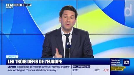 L’Edito de Raphaël Legendre : Les trois défis de l'Europe - 09/05