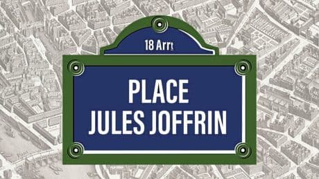 Qui était Jules Joffrin qui donna son nom à une célèbre place parisienne ?