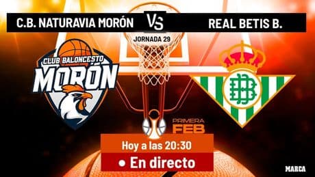 Naturavia Morón - Real Betis, en directo con señal de TV