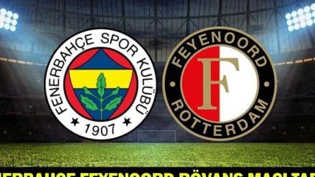FENERBAHÇE FEYENOORD RÖVANŞ MAÇI TARİHİ: Fenerbahçe - Feyenoord rövanş maçı ne zaman, hangi tarihte?