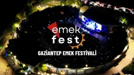 Antep’te ilk kez "EmekFest" düzenleniyor: "Biziz hayatı yaratan! Emek bizim sahne bizim!”