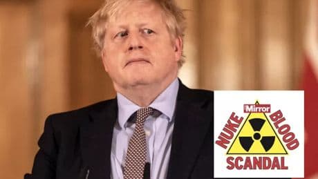 Boris Johnson named as potential witness in Nuked Blood Scandal crimes against troops