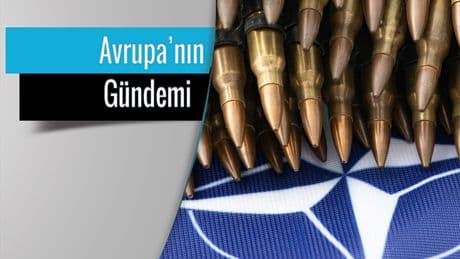Avrupa'nın Gündemi: NATO’dan ‘barış gücü’ çıkmaz!