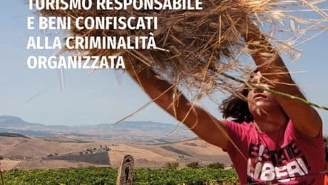 Mettere insieme natura e storia: viaggiare nei luoghi della mafia come risposta all’overtourism