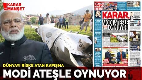 Modi ateşle oynuyor