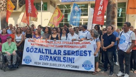 KESK İzmir Şubeler Platformu: "Arkadaşlarımızı serbest bırakın, hukuksuzluklara son verin"