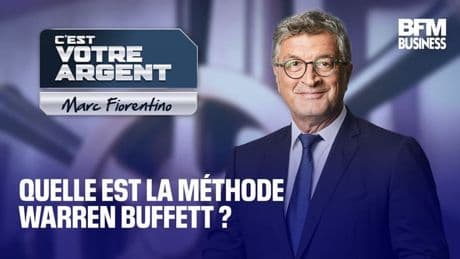 Quelle est la méthode Warren Buffett ?