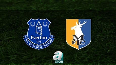 Everton-Mansfield Town maçı ne zaman ve saat kaçta? Hangi kanalda yayınlanacak? | İngiltere Lig Kupası