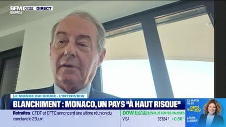 Le monde qui bouge - L'Interview : Blanchiment, Monaco placée sur "liste noire" - 18/06