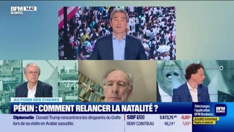 Au fond des choses : Natalité, l'inquiétude de Pékin et Washington - 05/05