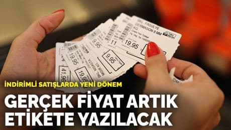 İndirimli satışlarda yeni dönem: Gerçek fiyat artık etikete yazılacak