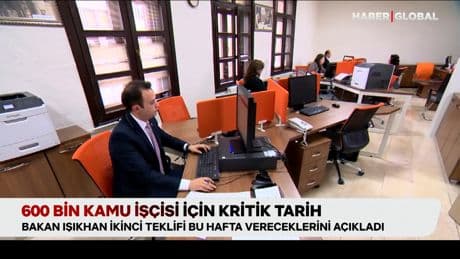 600 bin kamu işçisi için kritik tarih!