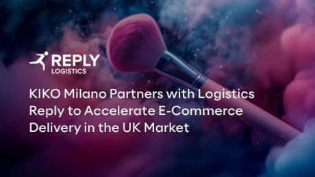 Comunicato Stampa: KIKO Milano sceglie Logistics Reply per migliorare le attività logistiche nel Regno Unito