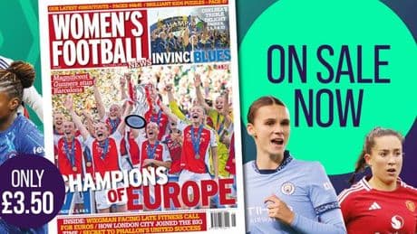Celebrate Arsenal and Chelsea wins with Women's Football News - June 2025 Edition