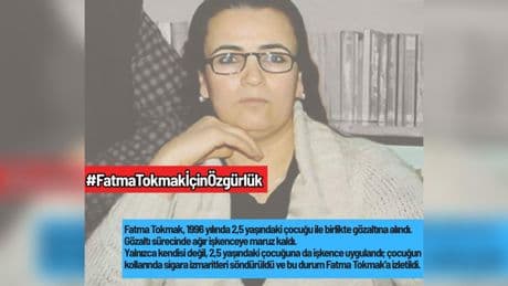 Hasta mahpus Fatma Tokmak için hastag çalışması: #FatmaTokmakİçinÖzgürlük