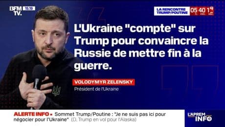 Sommet Trump/Poutine: Volodymyr Zelensky déclare que l'Ukraine "compte" sur Donald Trump pour convaincre la Russie de mettre fin à la guerre