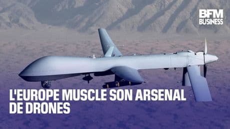 L'Europe muscle son arsenal de drones
