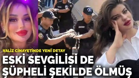 Valiz cinayetinde yeni detay: Eski sevgilisi de şüpheli şekilde ölmüş