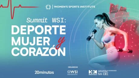 WSI y HM Hospitales acogen el I Summit Deporte, Mujer y Corazón: un impulso a la salud cardiovascular femenina