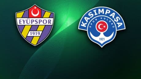 CANLI | Eyüpspor-Kasımpaşa