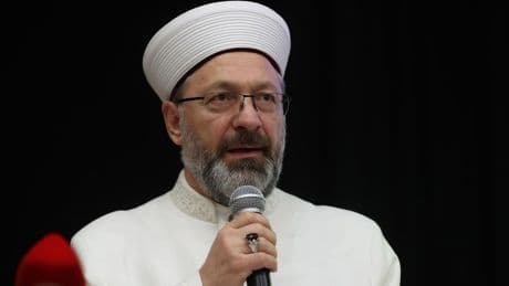 Diyanet İşleri Başkanı Ali Erbaş: İnsanlık sapkın bir anlayışla karşı karşıyadır