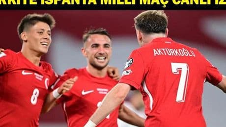 TÜRKİYE İSPANYA MİLLİ MAÇ CANLI İZLE: Dünya Kupası Türkiye İspanya Maçı TV8 Canlı & Şifresiz İzle: İşte Maç Kadrosu!