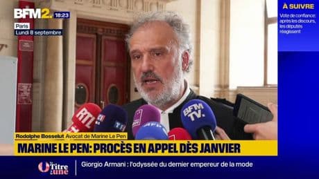 Le Pen jugée en appel à partir de janvier 2026: "Après avoir perturbé la présidentielle, [cela va] perturber les élections municipales", regrette Rodolphe Bosselut, avocat de Marine Le Pen