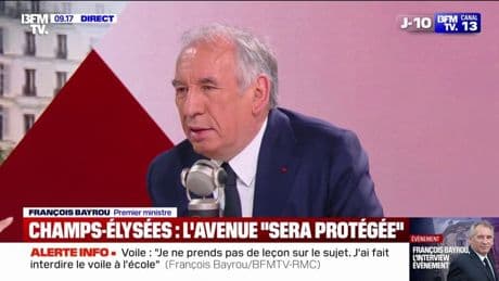 Finale de la Ligue des Champions: "Je peux garantir que l'avenue (Marceau dans le quartier des Champs Élysées) sera protégée", assure François Bayrou