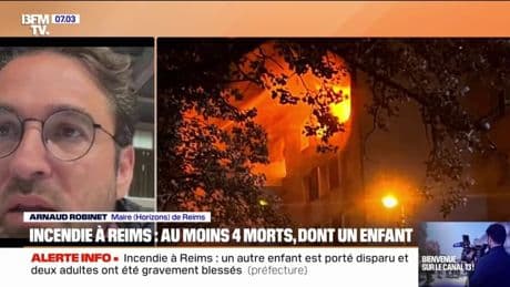 Le maire de Reims déplore "un bilan dramatique" après l'incendie d'un immeuble qui a fait au moins quatre morts