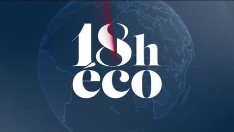 Le 18h Eco - Jeudi 29 mai