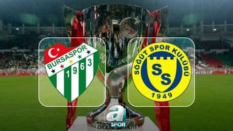 Bursaspor-Söğütspor maçı ne zaman ve saat kaçta? Ziraat Türkiye Kupası maçı hangi kanalda? | CANLI İZLE