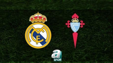Real Madrid-Celta Vigo (CANLI) Real Madrid-Celta Vigo canlı anlatım