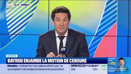 L’Edito de Raphaël Legendre : Bayrou enjambe la motion de censure - 27/06