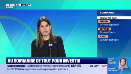 Tout pour investir : Partie 1 - 22/05