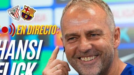 La rueda de prensa de Hansi Flick previa al Athletic, en streaming
