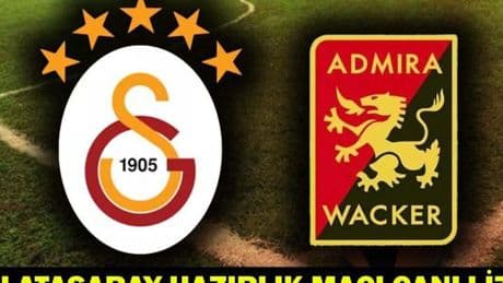 GALATASARAY ADMİRA WACKER CANLI İZLE: Galatasaray Admira Wacker maçı hangi kanalda, saat kaçta? Galatasaray hazırlık maçı kadrosu-muhtemel 11’ler!