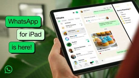 WhatsApp Comes To iPad At Last: Here’s Why They’re A Dream Combo