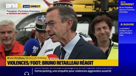 Violences en marge du sacre du PSG: "Je pense que parfois la loi n'est pas suffisamment ferme", assure Bruno Retailleau