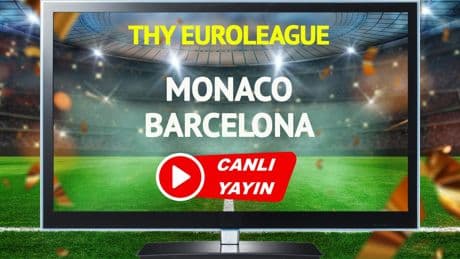 CANLI YAYIN | Monaco Barcelona Maçı
