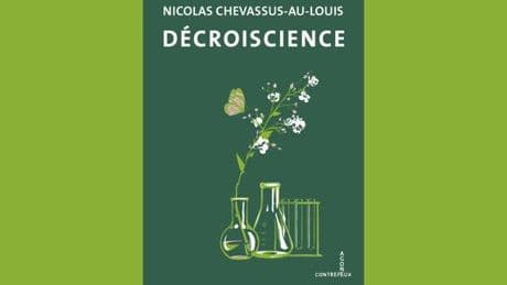 « Décroiscience » : la recherche scientifique appelée à la décroissance