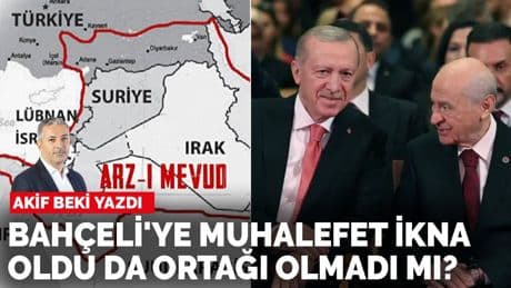 Akif Beki yazdı: Bahçeli'ye muhalefet ikna oldu da ortağı olmadı mı?