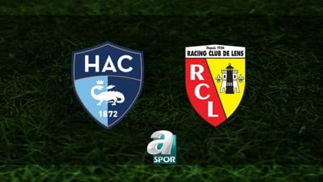Le Havre-Lens maçı ne zaman ve saat kaçta? Hangi kanalda canlı yayınlanacak?