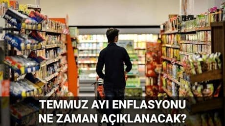 Enflasyon verileri ne zaman açıklanacak? Ekonomistlerin temmuz ayı enflasyon beklentisi belli oldu