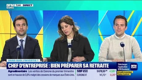 Dans quoi j'investis ? : Chef d'entreprise, bien préparer sa retraite - 23/04