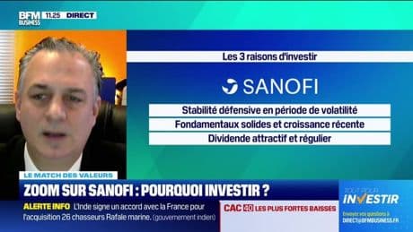 Le match des valeurs : Zoom sur Sanofi, pourquoi investir ? - 28/04